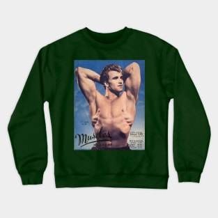 MUSCLES MAGAZINE feat Edmund Fury - Vintage Physique Muscle Male Model Magazine Cover Crewneck Sweatshirt